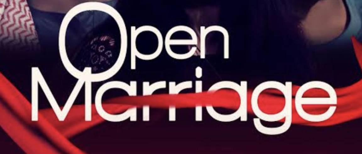 OPEN MARRIAGE